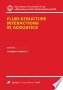Fluid-structure interactions in acoustics /