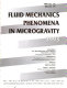 Fluid mechanics phenomena in microgravity, 1993 : presented at the 1993 ASME Winter Annual Meeting, New Orleans, Louisiana, November 28-December 3, 1993 /