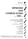 Separated and complex flows, 1995 : presented at the 1995 ASME/JSME Fluids Engineering and Laser Anemometry Conference and Exhibition, August 13-18, 1995, Hilton Head, South Carolina /