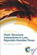 Fluid-structure interactions in Low-Reynolds-number flows /