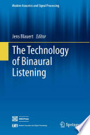 The technology of binaural listening /
