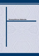Nonequilibrium materials : Eötvös Graduate School of Physics international summer course 1994 /