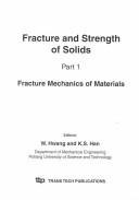 Fracture and strength of solids /