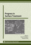 Progress in surface treatment : special topic volume with invited papers only /