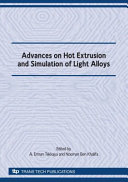 Advances on hot extrusion and simulation of light alloys : selected, peer reviewed papers from the International Conference on Extrusion and Benchmark (ICEB), Dortmund 2009, Germany, September 16.-17. 2009 /