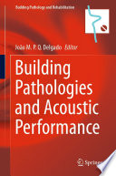 Building Pathologies and Acoustic Performance /