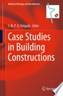 Case Studies in Building Constructions /