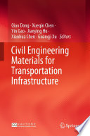 Civil Engineering Materials for Transportation Infrastructure /