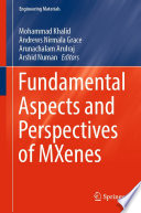 Fundamental Aspects and Perspectives of MXenes /