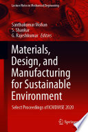 Materials, Design, and Manufacturing for Sustainable Environment : Select Proceedings of ICMDMSE 2020 /