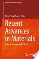 Recent Advances in Materials : Select Proceedings of ICSTE 2023 /