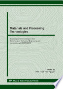 Materials and Processing Technologies Selected, peer-reviewed papers from the National Conference on Mechanical Engineering and Manufacturing (NCMME 2019), October 18-20, 2019, Ho Chi Minh City, Vietnam