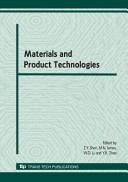 Materials and product technologies : selected, peer reviewed papers from 2008 International Conference on Advances in Product Development and Reliability, August 4-6 2008, Chengdu, China (PDR 2008) /