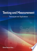 Testing and measurement : techniques and applications : proceedings of the 2015 International Conference on Testing and Measurement : Techniques and Applications (TMTA2015), 16-17 January 2015, Phuket Island, Thailand /