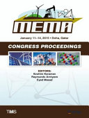 MEMA : proceedings of the TMS Middle East - Mediterranean Materials Congress on Energy and Infrastructure Systems (MEMA 2015) : held January 11-14, 2015, Doha, Qatar /
