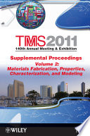 TMS 2011, 140th Annual Meeting & Exhibition, Supplemental proceedings.