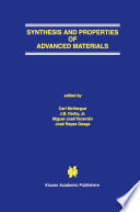 Synthesis and properties of advanced materials /