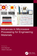 ADVANCES IN MICROWAVE PROCESSING FOR ENGINEERING MATERIALS.