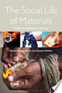 The social life of materials : studies in materials and society /