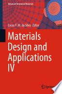 Materials Design and Applications IV /