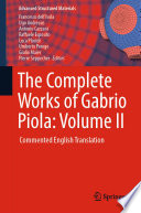 The Complete Works of Gabrio Piola: Volume II : Commented English Translation /