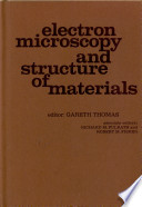 Electron microscopy and structure of materials ; proceedings /