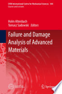 Failure and damage analysis of advanced materials /