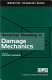 Numerical modelling in damage mechanics /