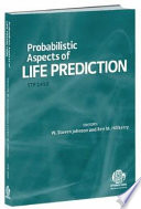 Probabilistic aspects of life prediction /