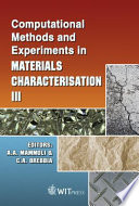 Computational methods and experiments in materials characterization III /