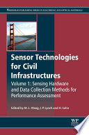 Sensor technologies for civil infrastructures.