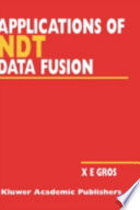 Applications of NDT data fusion /