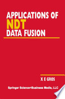 Applications of NDT data fusion /