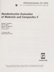 Nondestructive evaluation of materials and composites V : 7-8 March 2001, Newport Beach, USA /