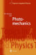 Photomechanics /
