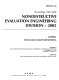 Proceedings of the ASME Nondestructive Evaluation Engineering Division--2005 : presented at 2005 ASME International Mechanical Engineering Congress and Exposition : November 5-11, 2005, Orlando, Florida, USA /