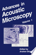 Advances in acoustic microscopy.