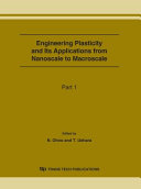 Engineering plasticity and its applications from nanoscale to macroscale : proceedings of the 8th Asia-Pacific Symposium on Engineering Plasticity and its Applications (AEPA2006), 25-29 September 2006, Nagoya University, Nagoya, Japan /