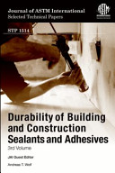 Durability of building and construction sealants and adhesives : 3rd volume /