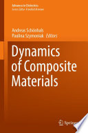Dynamics of Composite Materials /