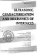 Ultrasonic characterization and mechanics of interfaces : presented at the 1993 ASME Winter Annual Meeting, New Orleans, Louisiana, November 28-December 3, 1993 /