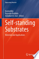 Self-standing Substrates : Materials and Applications /