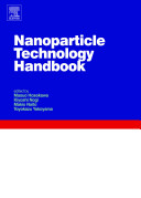 Nanoparticle technology handbook /