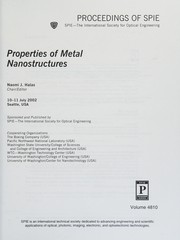 Properties of metal nanostructures : 10-11 July 2002, Seattle, Washington, USA /