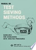 Manual on test sieving methods /