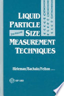 Liquid particle size measurement techniques, 2nd volume /