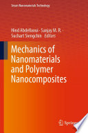 Mechanics of Nanomaterials and Polymer Nanocomposites /