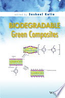 Biodegradable green composites /