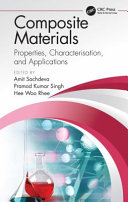 Composite materials : properties, characterization, and applications /