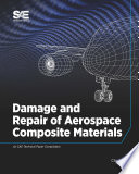Damage and repair of aerospace composite materials /